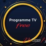 Programme TV Free en ce Moment : Guide Complet pour Votre Soirée Télé du Mercredi 17 Juillet