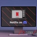 Comment stream Netflix sur Discord : Guide complet pour diffuser vos films et séries