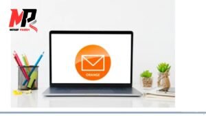 Créer une Boîte Mail Orange : Étapes Simples pour Commencer